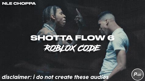 NLE Choppa - Shotta Flow Roblox ID - YouTube