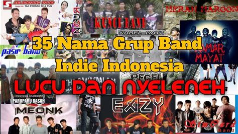 Nama-Nama Grup Lucu di Indonesia