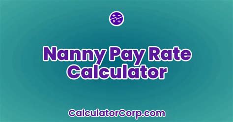 Nanny Calculator Rate