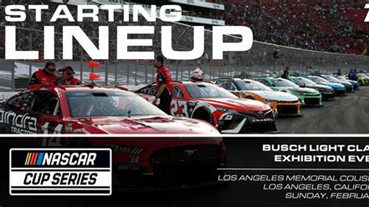 Nascar Clash Lineup 2024