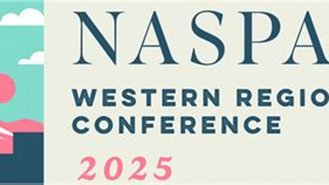 Naspa Western Regional Conference 2024
