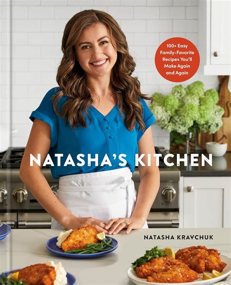 Savor the Delights of Natasha's Kitchen Recipes - A Haven for Foodies Everywhere