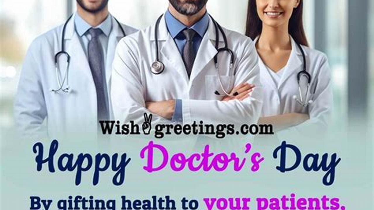 National Doctors Day 2024 Wishes 2024
