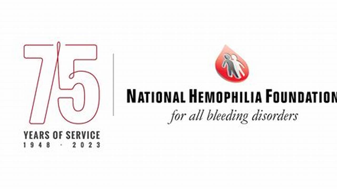 National Hemophilia Foundation 2024