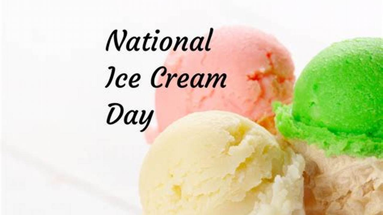 National Ice Cream Day Freebies 2024 Printable