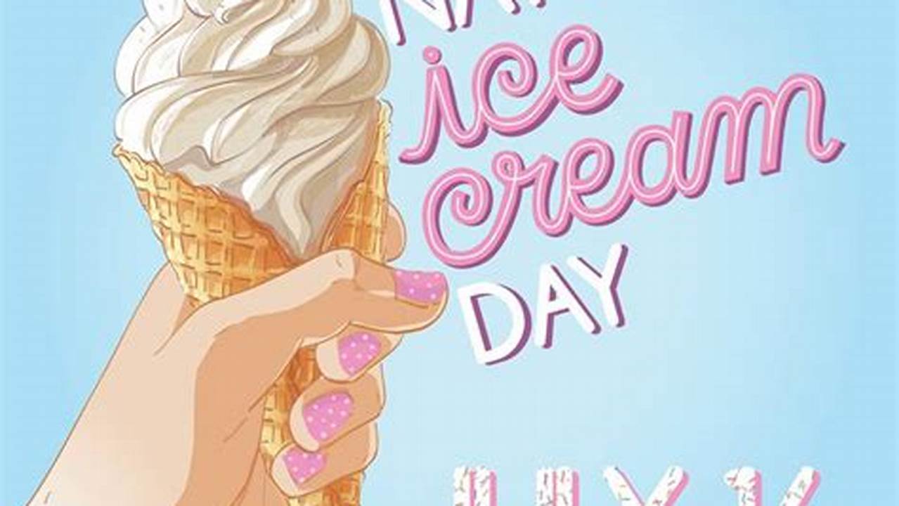 National Ice Cream Day Freebies 2024 Usa
