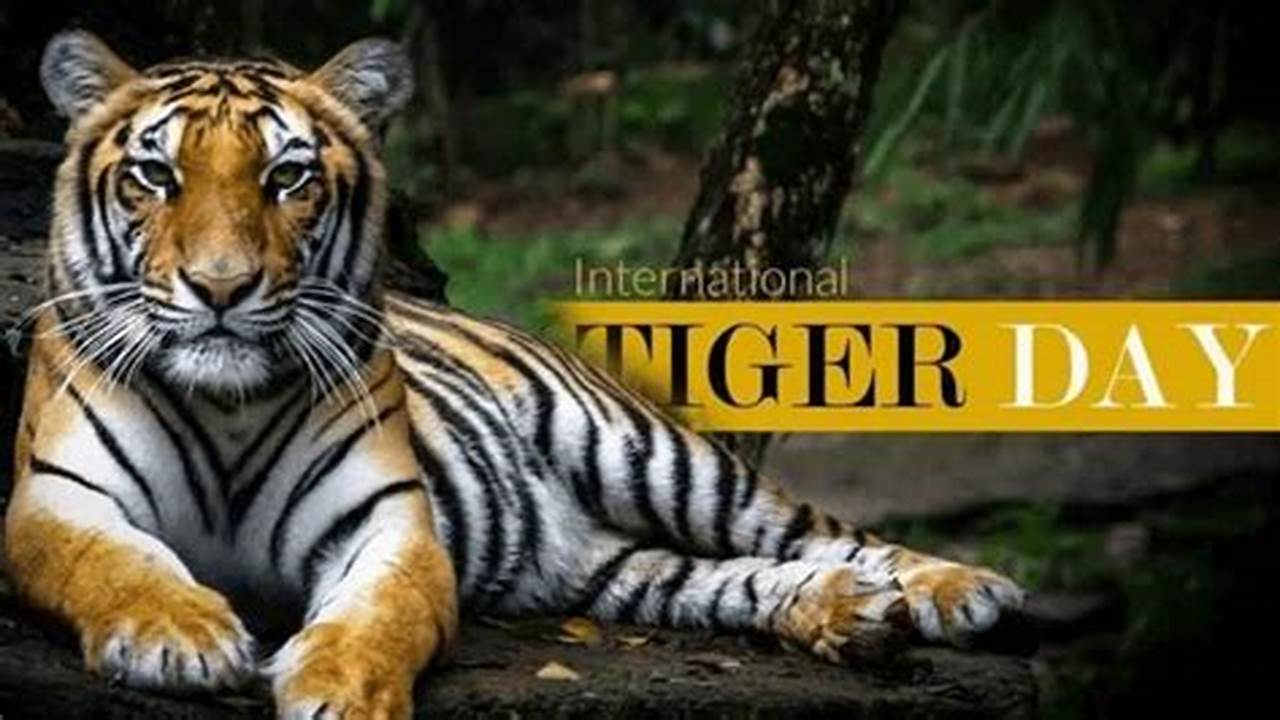 National Tiger Day 2024