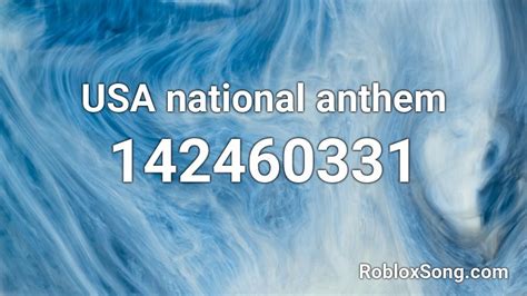 National Anthem - Usa Roblox ID - Roblox music codes