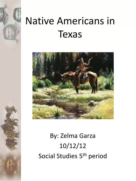 Native American Tribes In Texas Powerpoint