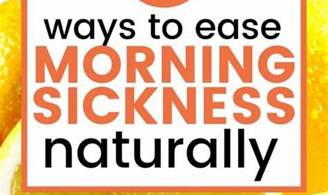 Natural remedies morning sickness