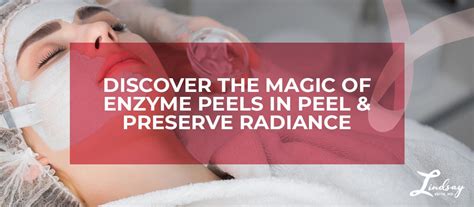 Natural Enzyme Peels