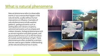 Natural Occurrences