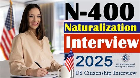 Naturalization Interview Experience (N 400)
