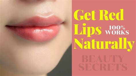 Naturally Red Lips: 6 Simple Ways.