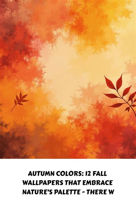 Nature-Inspired Fall Wallpapers