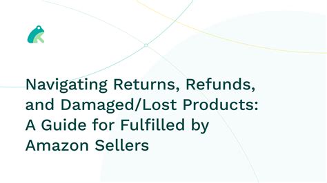 Navigating Sellers and Returns