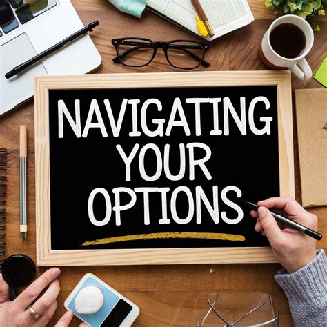 Navigating Your Options and Finding Support