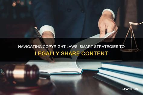Navigating copyright laws
