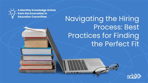 Navigating the Hiring Process: Finding the Perfect Fit