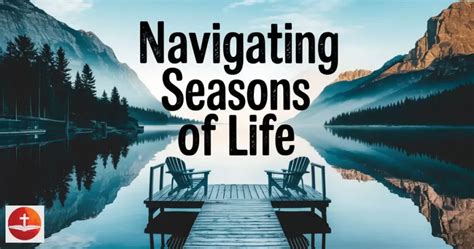 Navigating the Seasons