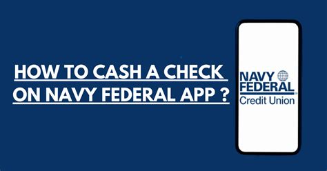 Navy Federal Check Cashing Policy