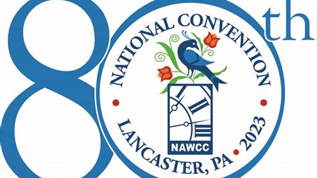 Nawcc National Convention 2025