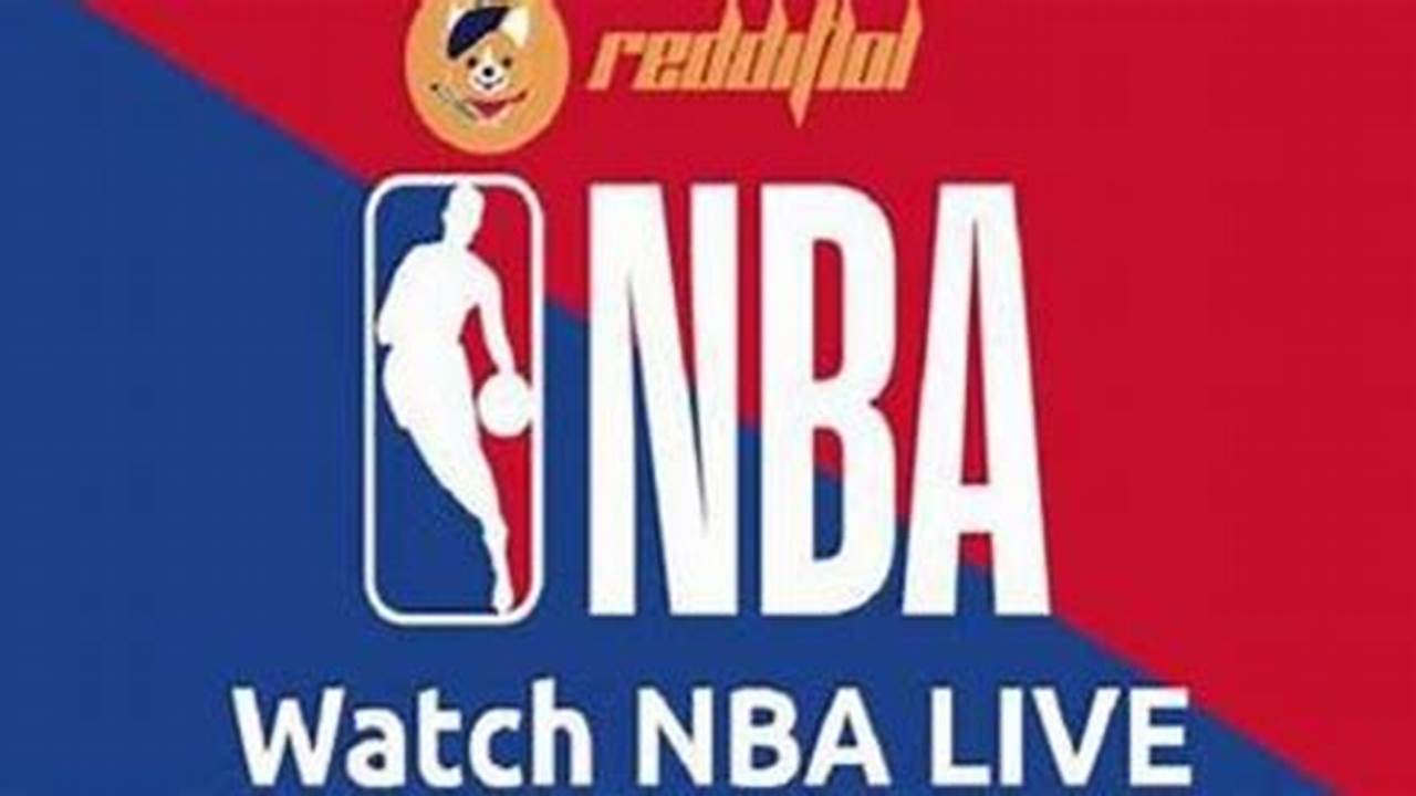 Nba Reddit Streams Live