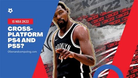NBA 2K22: Play Across Platforms on PC, Console and Mobile!