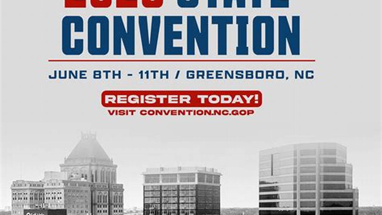 Nc Gop Convention 2024