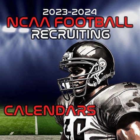 Ncaa Recruiting Calendar Football
