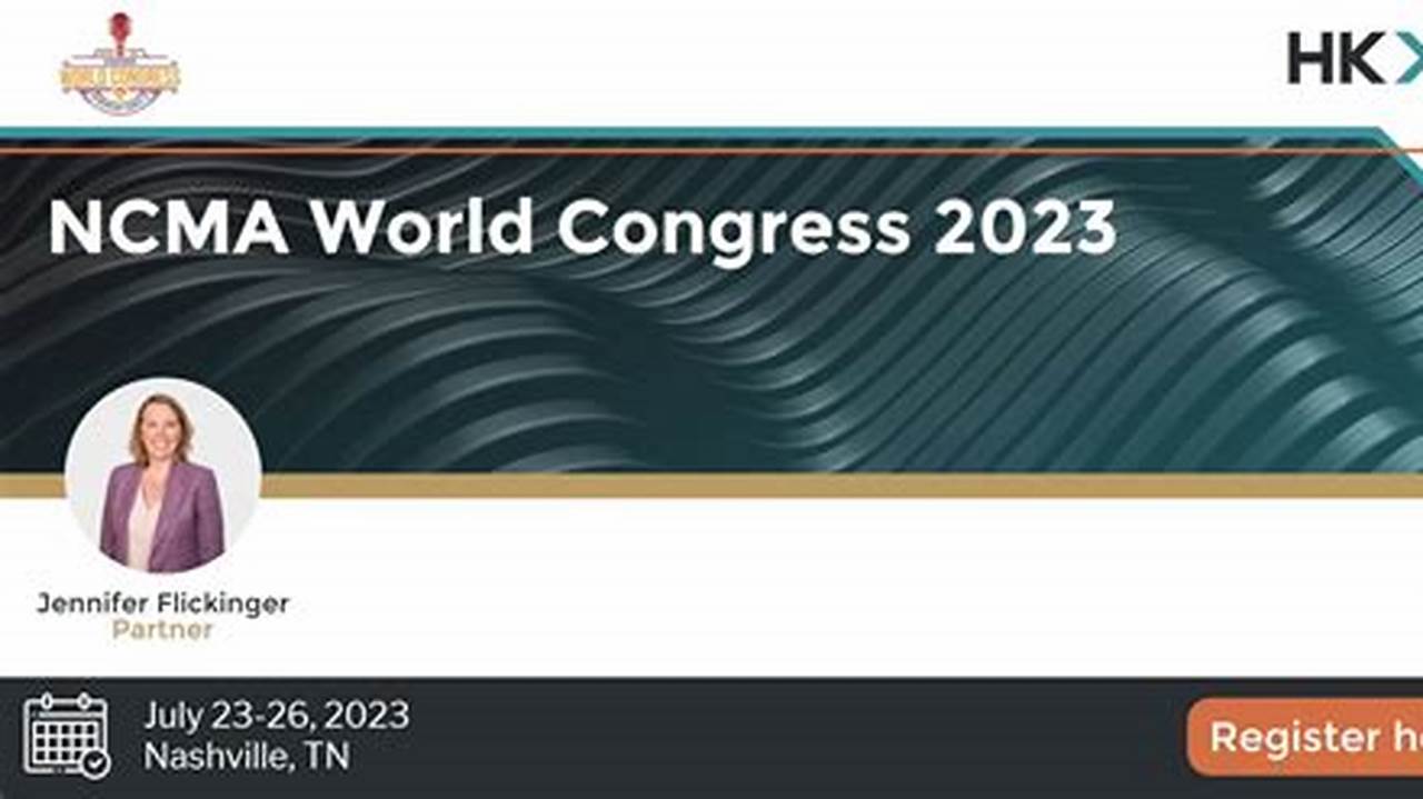 Ncma World Conference 2024