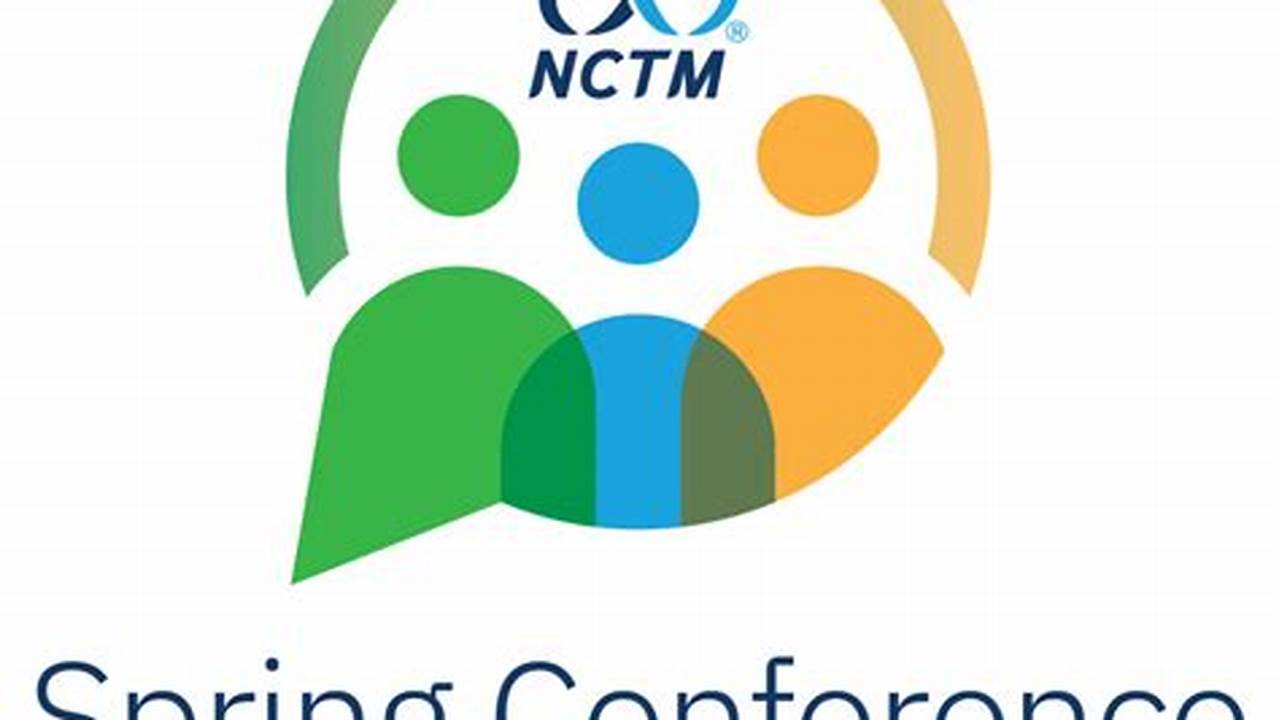 Nctm Spring Conference 2025 Location