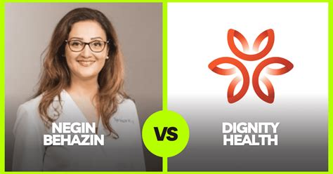 Negin Behazin vs. Dignity Health Lawsuit Challenges and Obstacles