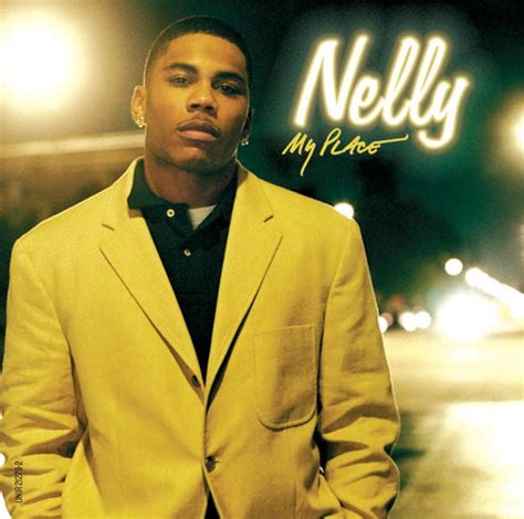 Nelly My Place Lyric