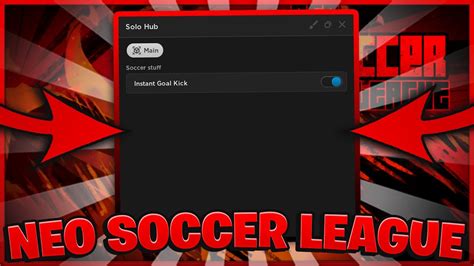 Neo Soccer League Script - Pastebin - 2023 - Keyless