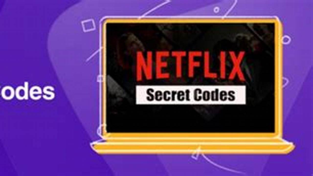 Netflix Cheat Codes 2024