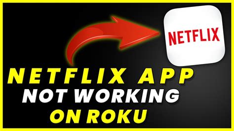 Resolving the Netflix App not working on Roku: Troubleshooting Guide 2021
