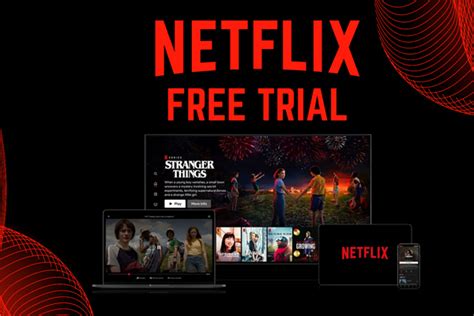 Netflix Free Trial