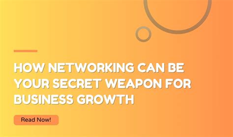 Networking: The Secret Weapon