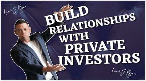 Networking and Building Relationships with Investors