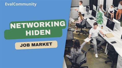 Networking and the Hidden Job Market