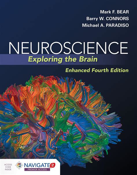 Neuroscience: Exploring The Brain Enhanced Edition