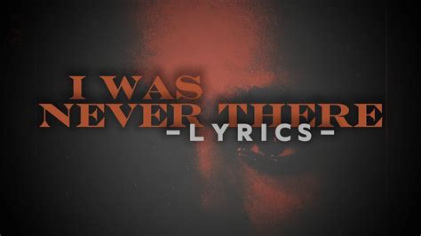 Never There Lyric