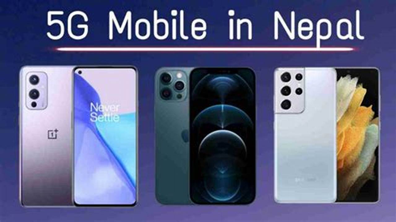 New Mobile Price In Nepal 2024