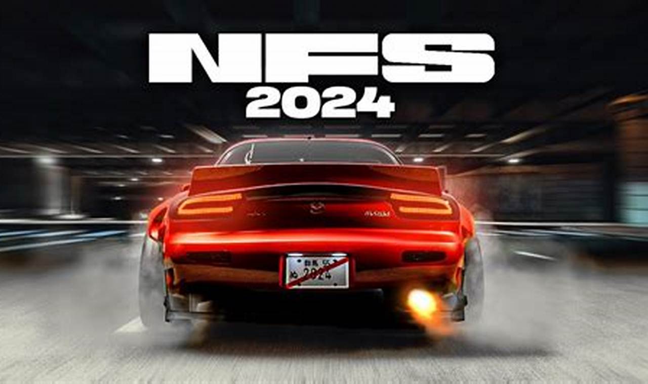 New Need For Speed 2024