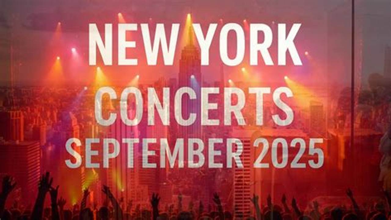 New York Concerts September 2025