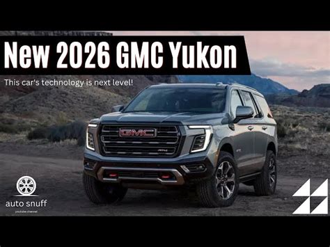 9 Things New Gmc Yukon Design 2026 Redesign See its stunning new look
