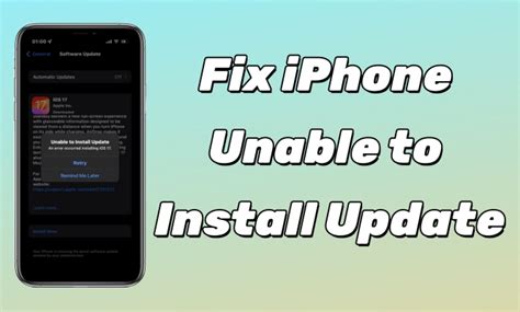 New Iphone Update Won T Install