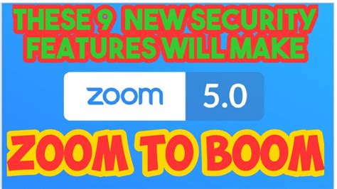 New security features from Zoom 5.0 update