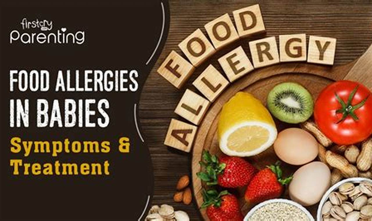 Newborn baby food allergies and prevention